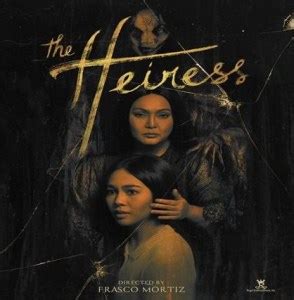 The Heiress 2019 Movie Cast, Poster, Trailer - PeoPlaid Channel