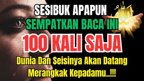 KISAH NYATA Baca 100 Kali Tasbih Malaikat Setiap Subuh Dunia Dan