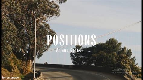 Ariana Grande - Positions Lyrics ^^ - YouTube