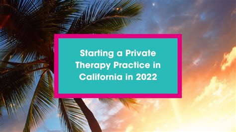 Starting A Private Therapy Practice In California Zynnyme