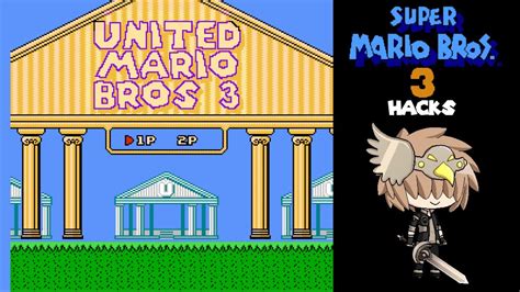 Smb3 Hack United Mario Bros 3 Youtube