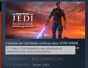 Star Wars Jedi Survivor Mauvaises notes sur Steam malgré succès critique