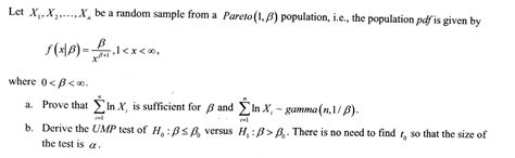 Solved Let X1x2xn Be A Random Sample From A Pareto1β