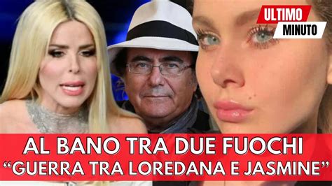 Albano Carrisi Tra Due Fuochi Loredana E La Figlia Jasmine Si