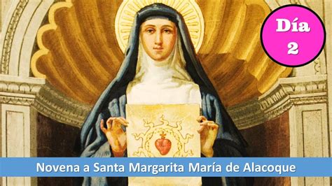 Segundo D A Novena A Santa Margarita Mar A De Alacoque Youtube