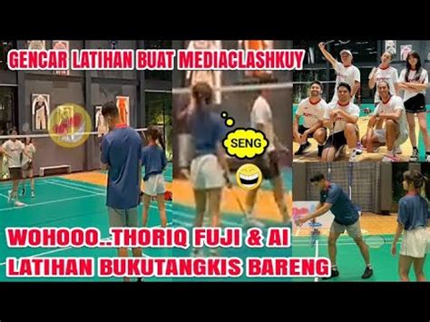 Fuji Thoriq Fadli Latihan Bulu Tangkis Bareng Buat Mediaclash