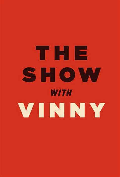 The Show with Vinny - TheTVDB.com