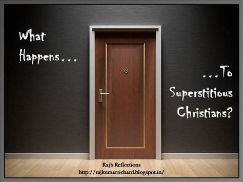 reasoned musings    superstitious christians