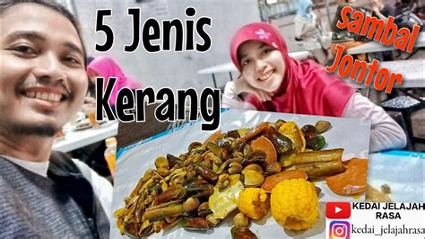 Jenis Kerang Hijau Bambu Dara Tahu Simping Sambal Jontor Bos