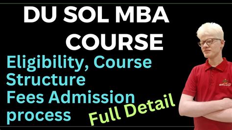 DU SOL MBA Admission Details 2023 SOL MBA Course Detail Eligibility