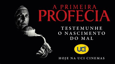 A Primeira Profecia Hoje Na Uci Cinemas Youtube