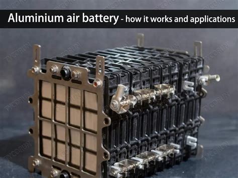 Aluminum air battery - how it works and applications - The Best lithium ion battery suppliers ...