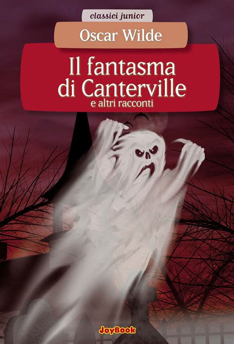 Il Fantasma Di Canterville Oscar Wilde Ebook Bookrepublic