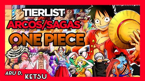 Tierlist De Mejores Arcos De One Piece De Romance Dawn Wano