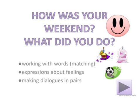 How Was Your Weekend - 53 Weekend English ESL powerpoints