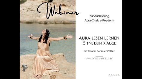 Webinar Aura Lesen Lernen Ffne Dein Auge Youtube