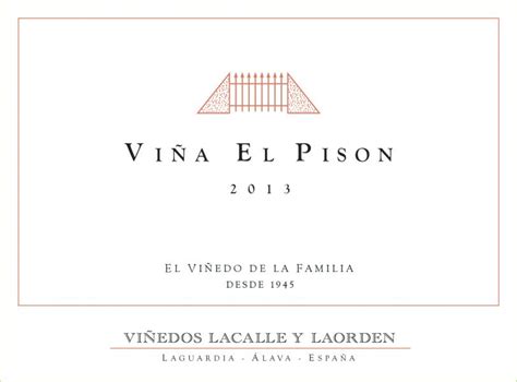 Viña El Pisón Bodegas y Viñedos Artadi Skurnik Wines Spirits