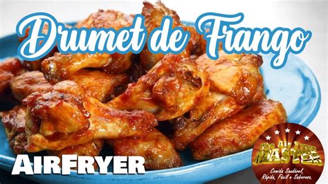 Como Fazer Drumet De Frango Ao Barbecue Na Airfryer YouTube