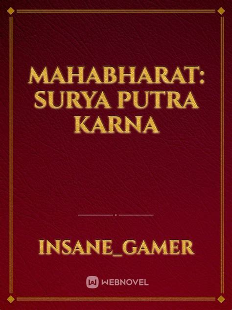 Read Mahabharat Surya Putra Karna Insanegamer Webnovel