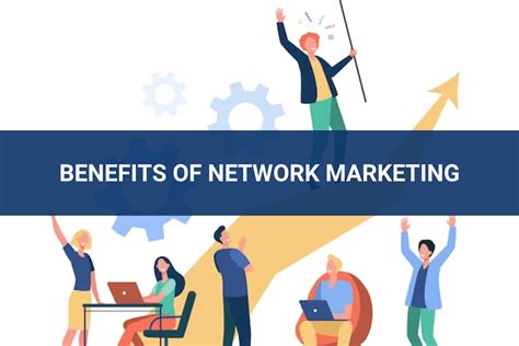 The Benefits Of Network Marketing You Need To Know Ycc Marketer