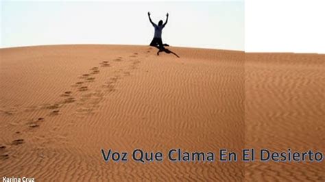 Voz Que Clama En El Desierto Prep Rate Para La Llegada Del Mes As