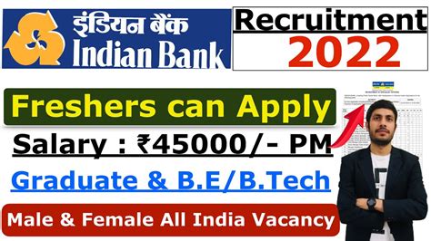 Indian Bank Recruitment 2022 Freshers Jobs Graduate B E B Tech