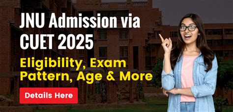 JNU Admission Via CUET 2025 Eligibility Exam Pattern Age More