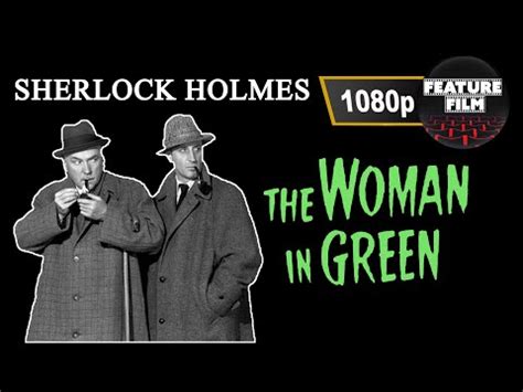 Sherlock Holmes Woman In Green Full Movie In P Hd Basil