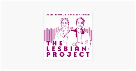 The Lesbian Project Podcast Episode 22 FREE Julie And Kathleen React To The Cass Review