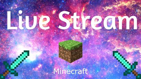 Minecraft Chill Stream Youtube