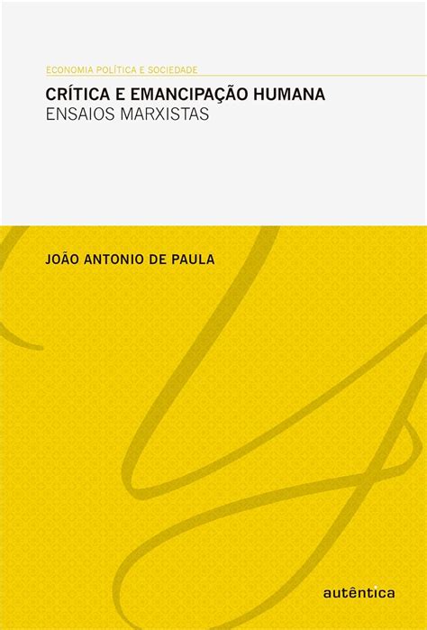 Amazon Economia Poltica E Sociedade Crtica E Emancipao Humana