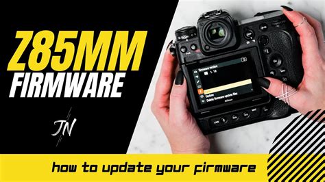 How To Update Nikon Z Mm F S Lens Firmware Youtube