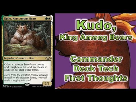 Kudo King Among Bears Commander Deck Tech First Thoughts Modern