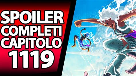 ONE PIECE SPOILER COMPLETI 1119 RIASSUNTO COMPLETO DEL CAPITOLO YouTube