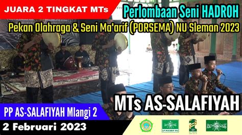 Juara Mts Mts As Salafiyah Lomba Hadroh Porsema Nu Youtube