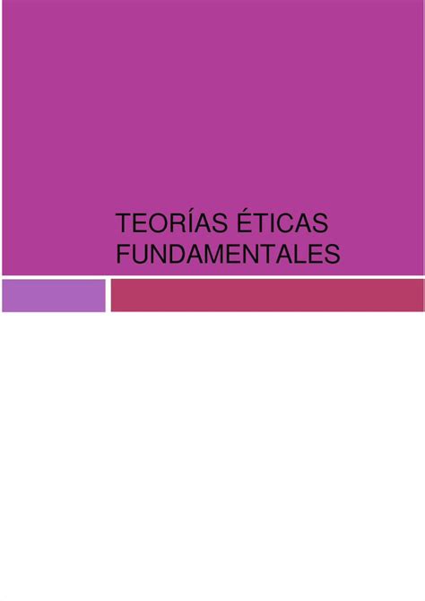 Pdf Teorías éticas Resumen Dokumentips