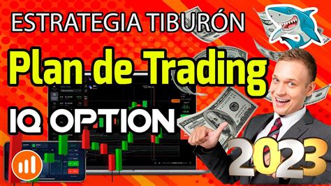 Estrategia Efectiva para Opciones Binarias con Plan de Trading Tiburón