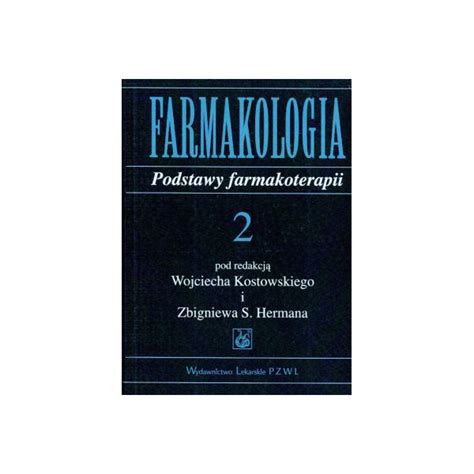 Farmakologia T 2Podstawy Farmakoterapii