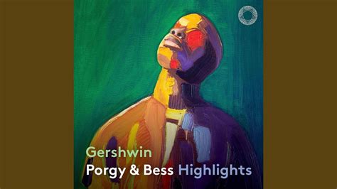 Porgy And Bess Highlights Bess You Is My Woman Now Live