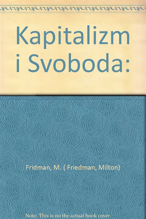 Amazon.com: Kapitalizm i Svoboda: 9785983790544: Fridman, M. ( Friedman ...