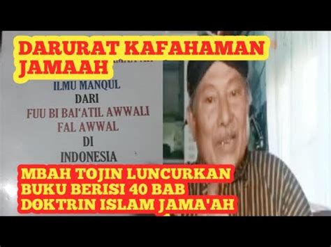 BUKU 40 BAB WAJIB DIBACA MBAH TOJIN LUNCURKAN BUKU UNTUK PERKUAT ISLAM