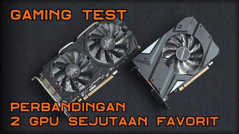 Rx Sp Vs Gtx Perbandingan Vga Card Jutaan Favorit Pc