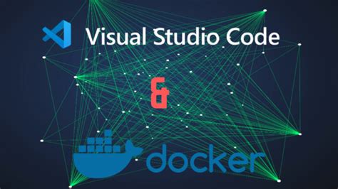 Getting Started Managing Docker With Vs Code