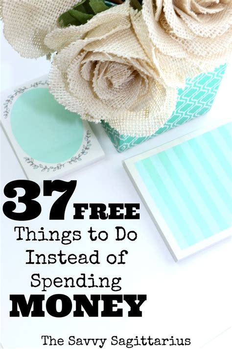 37 Free Things To Do Instead Of Spending Money Free Things Free