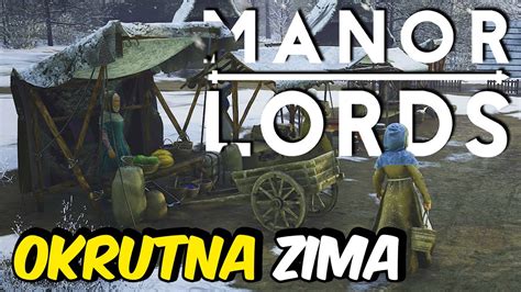 Przygotowania Do Zimy Manor Lords Youtube