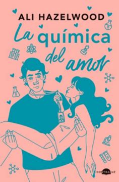 La Quimica Del Amor Edicion Especial