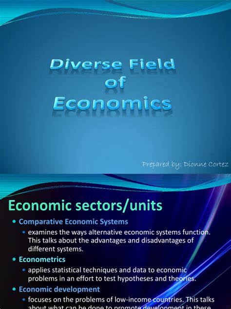 Diverse Field Of Economics Development Economics Economics