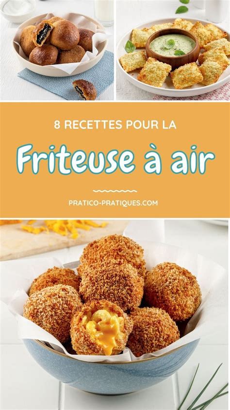 Recettes Pour La Friteuse Air Pratico Pratiques Recette Plat