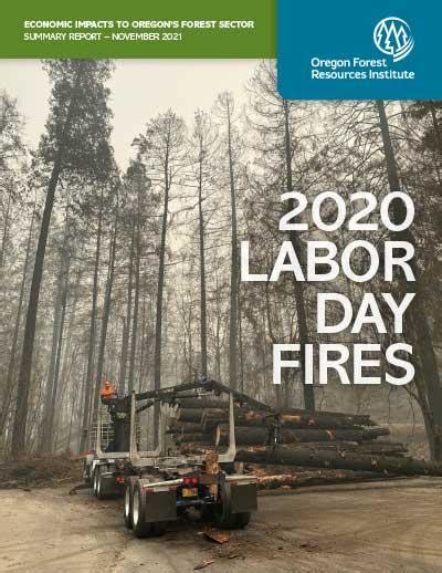 2020 Labor Day Fires Summary Report Oregonforests 2023