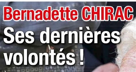 Bernadette Chirac Nostalgique Ses Derni Res Volont S R V L Es